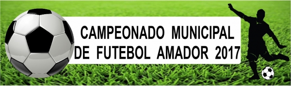 Prefeitura através da Secretaria de Esportes realiza Campeonato de Futebol Amador