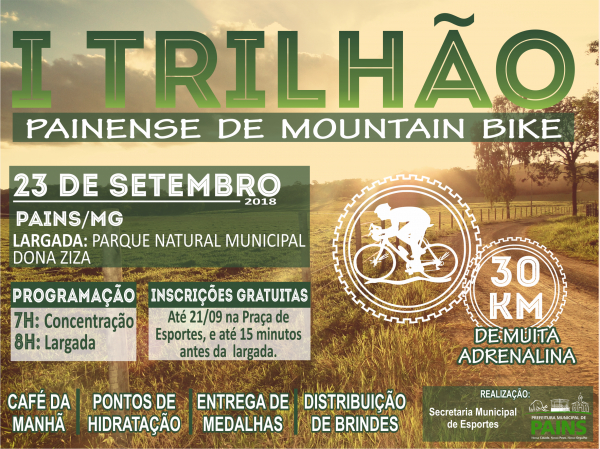 Prefeitura Municipal, através da Secretaria  de Esportes realiza o I Trilhão de Mountain Bike